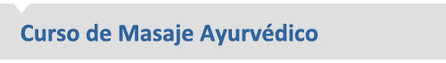 Curso de Masaje Ayurvédico